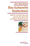 Das kulturelle Ged&auml;chtnis - Jan Assmann