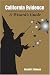 Book California Evidence: A Wizard's Guide