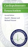 Cardiopulmonary Resuscitation (Oxford Handbooks in Emergency Medicine)