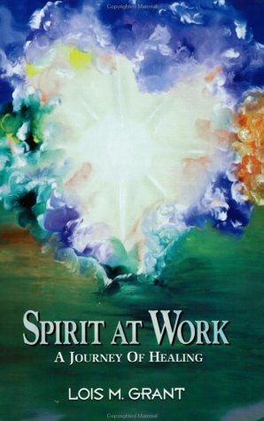 spirit at work a journey of healing