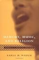 Memory, Music, And Religion: Morocco's Mystical Chanters (Studies in Comparative Religion)