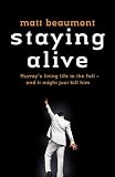 Staying Alive