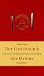 Der Geschmack des Ostens. Vom Essen, Trinken und Leben in der DDR