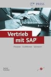 Produkt-Bild: Vertrieb mit SAP - Prozesse, Funktionen, Szenarien (SAP PRESS)