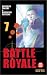 Battle royale t07 (Mass Market Paperback)