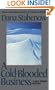 A Cold-Blooded Business (Kate Shugak Mystery)