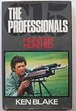 The professionals, hunter hunted
