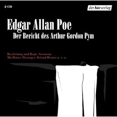 Der Bericht des Arthur Gordon Pym. 2 CDs.