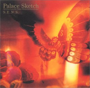 Palace Sketch(故宮 オリジナルサウンドトラック2) S.E.N.S.