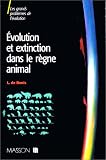Evolution et extinction dans le règne animal