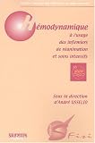 H�modynamique � l'usage des infirmiers de r�animation et soins intensifs