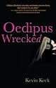 Oedipus Wrecked
