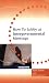 How to Lobby at Intergovernmental Meetings by Felix Dodds ISBN 1844070743