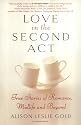 Love in the Second Act: True Stories of Romance, Midlife and Beyond (Dutch Edition)