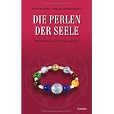 Die Perlen der Seele: Meditieren mit dem Enneagrammvon "Andreas Ebert"