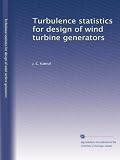 Turbulence statistics for design of wind turbine generators
