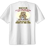Soccer Fight in the Dog T Shirt