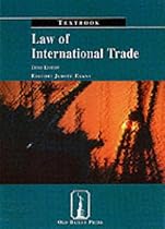 Law of International Trade Textbook (Old Bailey Press Textbooks)