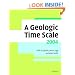 A Geologic Time Scale 2004