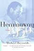 Hemingway: The 1930s