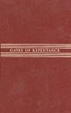 Gates of Repentance (English Opening): Shaarei Teshuva; The New Union Prayerbook for the Days of Awe- Gender Inclusive Edition- English Opening