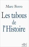 Les Tabous de l histoire