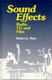 Sound Effects: Radio, Tv, and Film