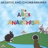 Chumbawamba -  The ABC's of Anarchism
