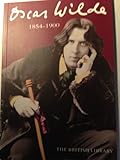 Oscar Wilde: 1854-1900