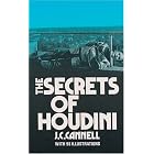 Click here to buy The Secrets of Houdini by  J. C. Cannell.