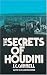 The Secrets of Houdini