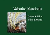 Opera & Wine - Wine in Opera