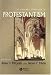 Alister E. McGrath and Darren C. Marks (ed.): The Blackwell Companion to Protestantism (Blackwell Companions to Religion)