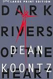 Dark Rivers of the Heart