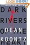 Dark Rivers of the Heart