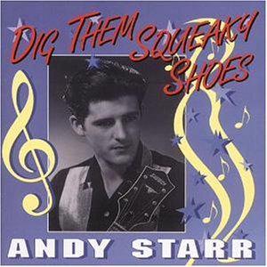 Andy Starr - Dig Them Squeaky Shoes - Zortam Music
