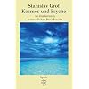 Kosmos und Psyche: An den Grenzen menschlichen Bewu�tseins
