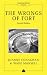 The Wrongs of Tort (Law & Social Theory)