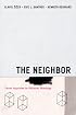 The Neighbor: Three Inquiries in Political Theology (Religion and Postmodernism Series)