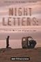 Night Letters: Inside Wartime Afghanistan