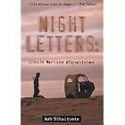 Night Letters: Inside Wartime Afghanistan by Rob Schultheis