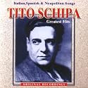 Tito Schipa - Greatest Hits