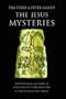THE JESUS MYSTERIES,