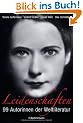Leidenschaften: 99 Autorinnen der Weltliteratur