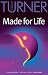 Made for Life