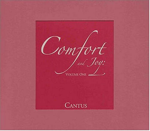 Cantus - Comfort and Joy: Volume One - Zortam Music