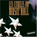 Les Etoiles Du Music Hall [French Import]