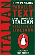 Short Stories in Italian: New Penguin Parallel Text (New Penguin Parallel Texts)