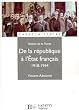 De la R�publique � l'Etat fran�ais 1918-1944