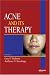 Acne and Its Therapy